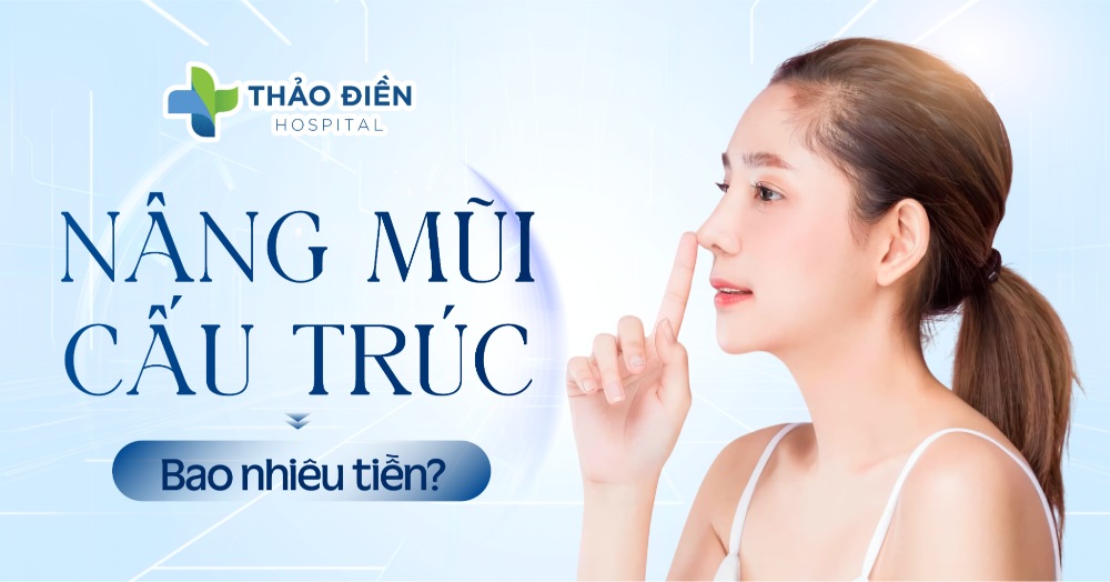 Nâng mũi cấu trúc giá bao nhiêu tiền? Bảng giá mới nhất 2026
