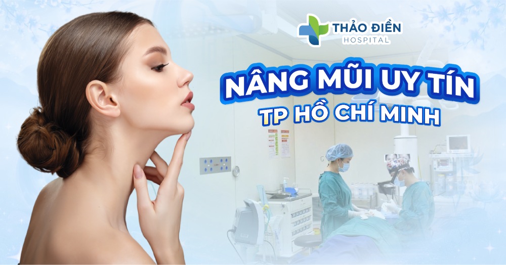Top 7 reputable and quality rhinoplasty clinics in Ho Chi Minh City 2026